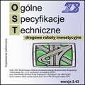 OST Drogowe roboty inwestycyjne - wersja 2.43