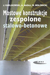Mostowe konstrukcje zespolone stalowo-betonowe. Zasady projektowania