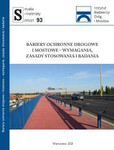 Bariery ochronne drogowe i mostowe - wymagania, zasady stosowania i badania